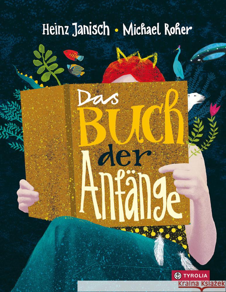 Das Buch der Anfänge Janisch, Heinz 9783702243128 Tyrolia