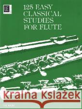 125 Easy Classical Studies for Flute Frans Vester 9783702412906 Universal Edition