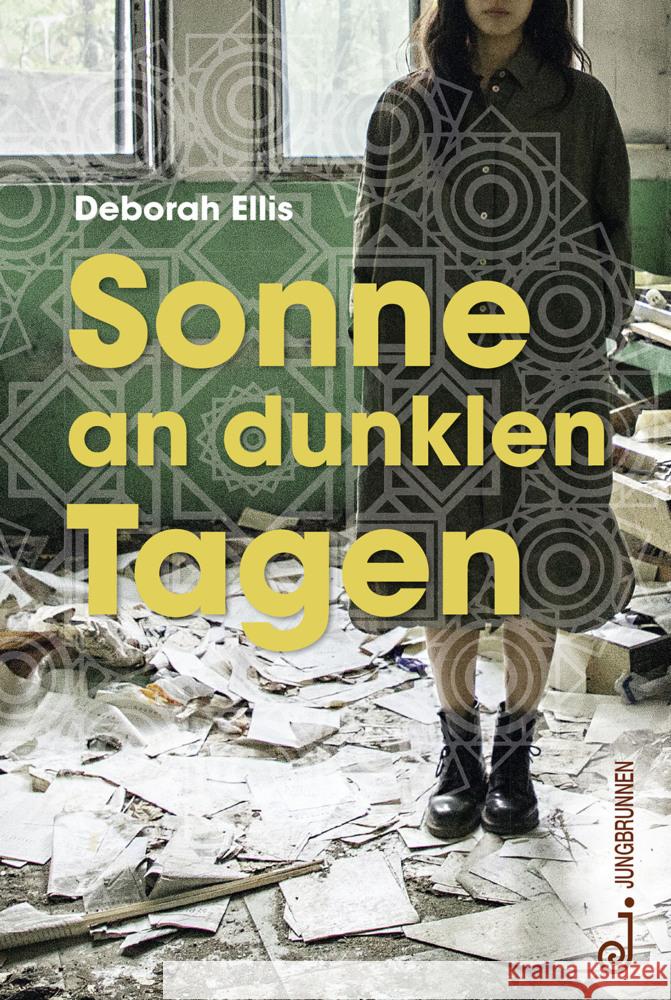 Sonne an dunklen Tagen Ellis, Deborah 9783702659813