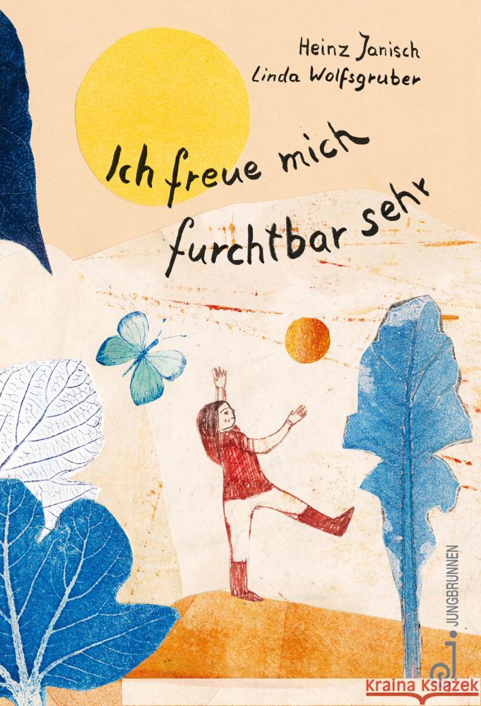 Ich freue mich furchtbar sehr Janisch, Heinz 9783702660062 Jungbrunnen-Verlag