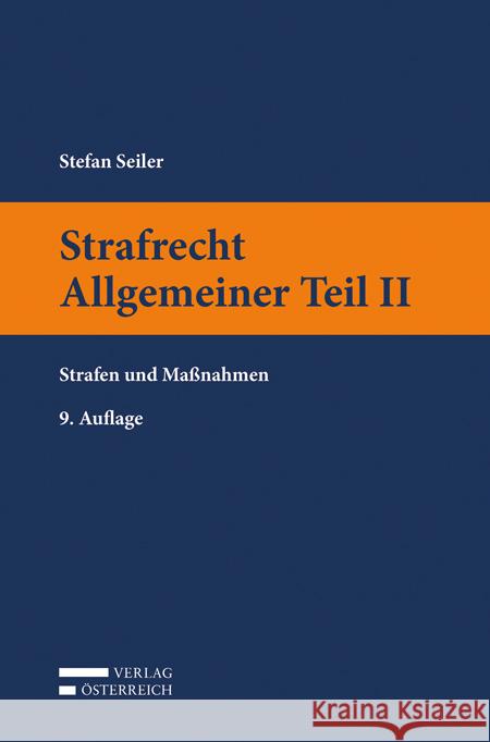 Strafrecht Allgemeiner Teil II Seiler, Stefan 9783704685803