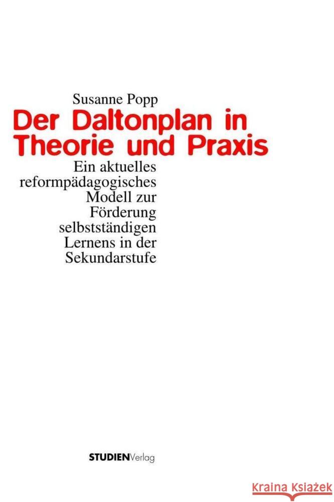 Der Daltonplan in Theorie und Praxis Popp, Susanne 9783706513173 StudienVerlag