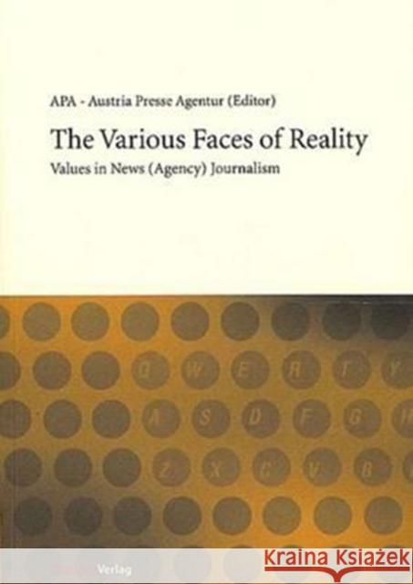 The Various Faces of Reality Dorfler, Edith 9783706518222 Studien Verlag