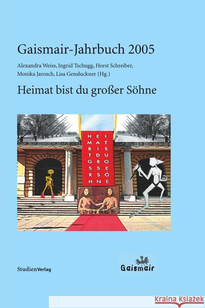 Gaismair-Jahrbuch 2005 Weiß, Alexandra, Tschugg, Ingrid, Schreiber, Horst 9783706540148 StudienVerlag