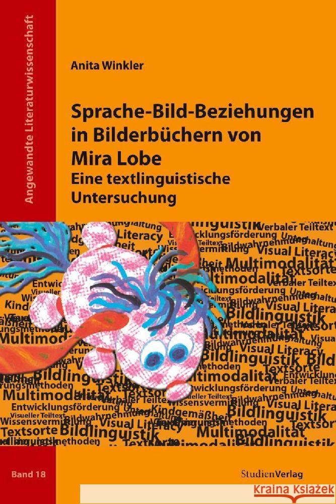 Sprache-Bild-Beziehung in Bilderbüchern von Mira Lobe Winkler, Anita 9783706552455