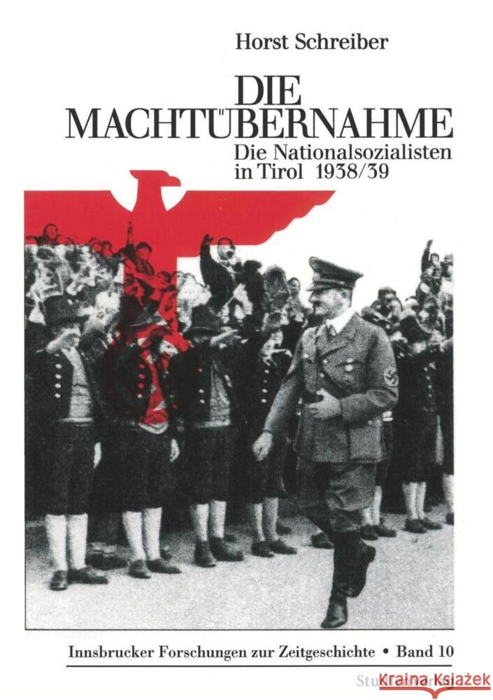 Die Machtübernahme Schreiber, Horst 9783706553063 StudienVerlag