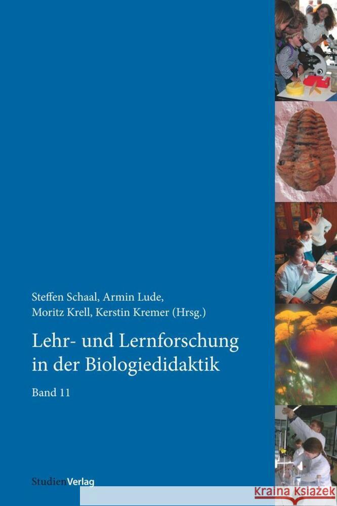 Lehr- und Lernforschung in der Biologiedidaktik Schaal, Steffen, Lude, Armin, Krell, Moritz 9783706564403 StudienVerlag