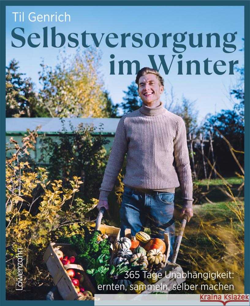 Selbstversorgung im Winter Genrich, Til 9783706629928