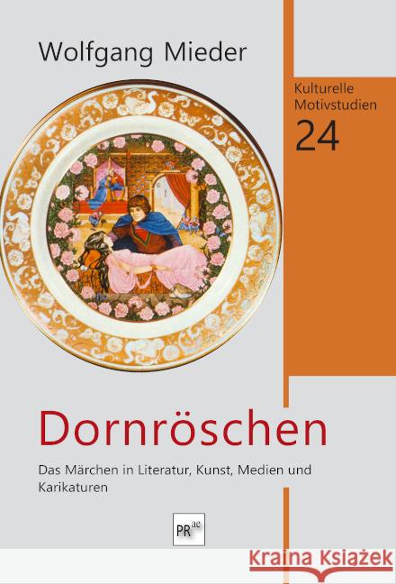 Dornröschen Mieder, Wolfgang 9783706912228