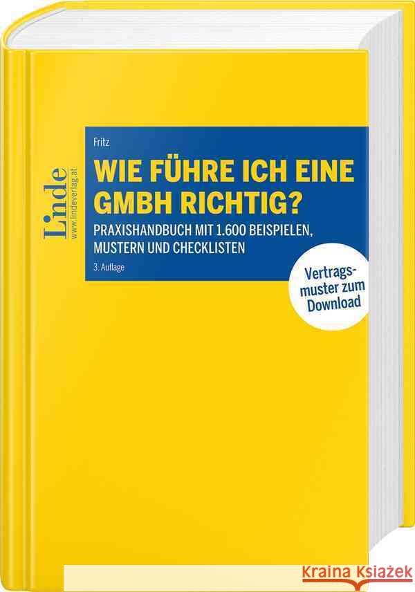 Wie führe ich eine GmbH richtig? Fritz, Christian 9783707337921 Linde, Wien