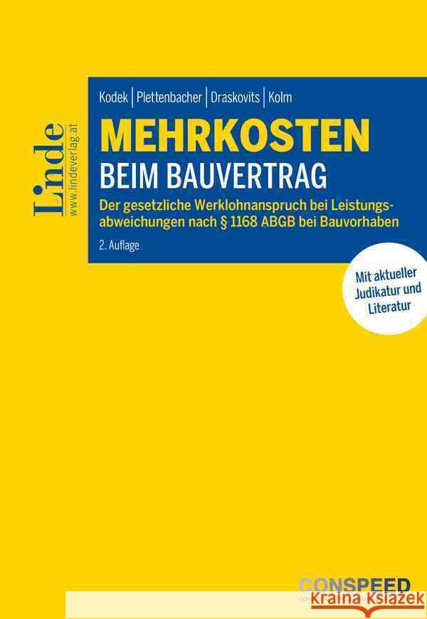 Mehrkosten beim Bauvertrag Draskovits, Anton, Kodek, Georg, Kolm, Ralph 9783707343014 Linde, Wien