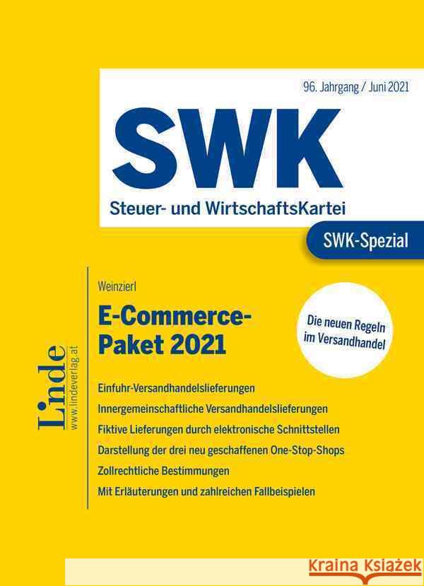 SWK-Spezial E-Commerce-Paket 2021 Weinzierl, Christine 9783707344301 Linde, Wien