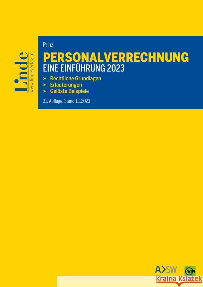 Personalverrechnung: eine Einführung 2023 Prinz, Irina 9783707346343 Linde, Wien