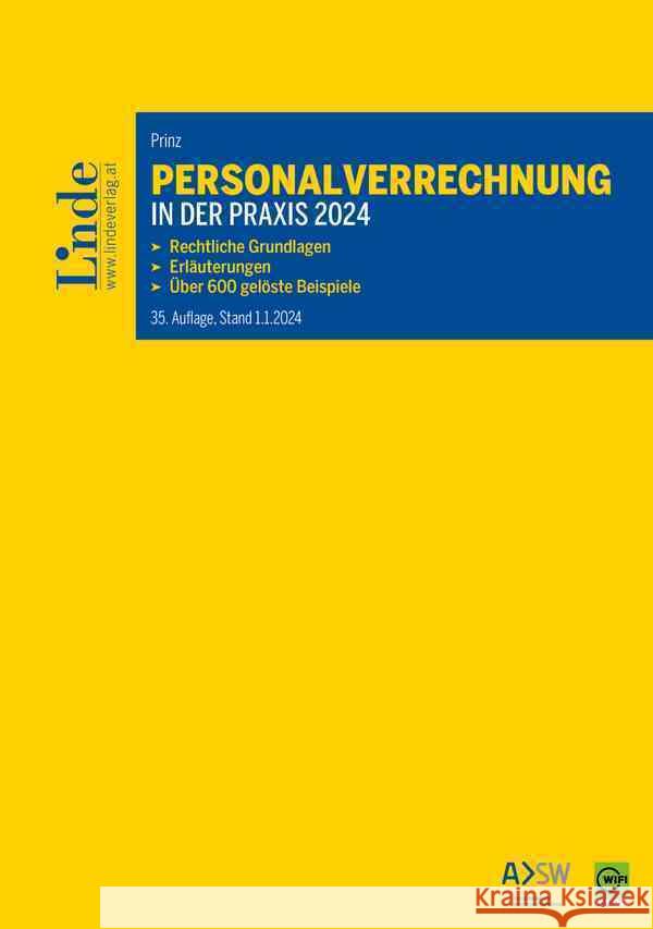 Personalverrechnung in der Praxis 2024 Prinz, Irina 9783707348255 Linde, Wien