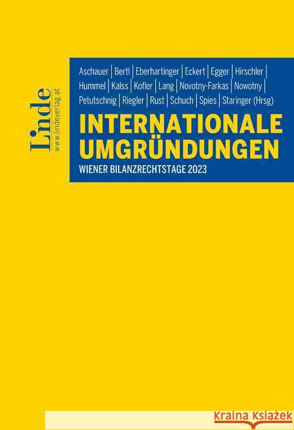Internationale Umgründungen Eckert, Georg, Staringer, Claus, Wedl, Jennifer 9783707348651 Linde, Wien