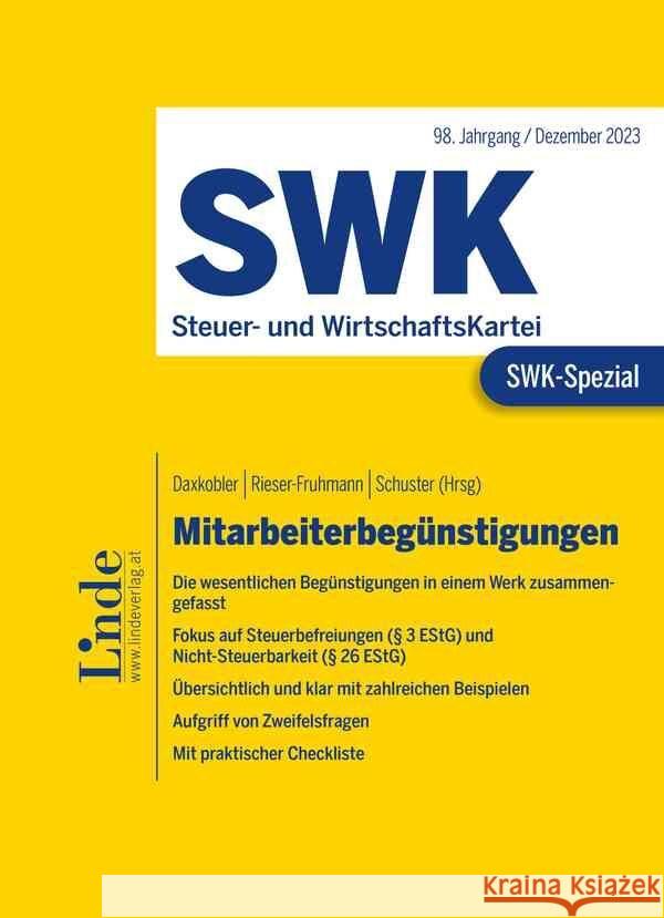 SWK-Spezial Mitarbeiterbegünstigungen Daxkobler, Katharina, Seebacher, Michael, Vrignaud, Petra 9783707349153 Linde, Wien