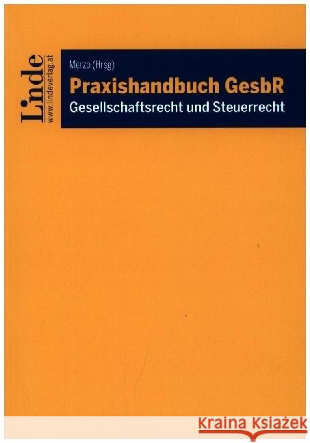 Praxishandbuch GesbR Biley, Gregor, Merzo, Philipp, Freund, Wolfgang 9783707349979