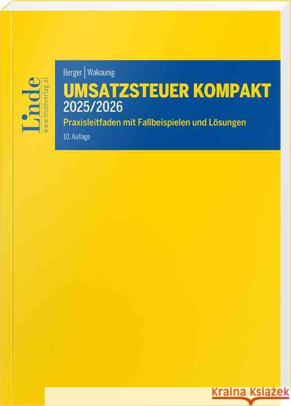 Umsatzsteuer kompakt 2025/2026 Berger, Wolfgang, Wakounig, Marian 9783707350968