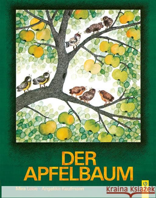 Der Apfelbaum : Ausgezeichnet mit dem Kleinkinderbuchpreis der Stadt Wien, Ehrenliste zum Österreichischen Kinder- und Jugendbuchpreis. Nominiert für den Deutschen Jugendliteraturpreis. Mit QR-Code zu Lobe, Mira Kaufmann, Angelika  9783707403657 G & G Verlagsgesellschaft