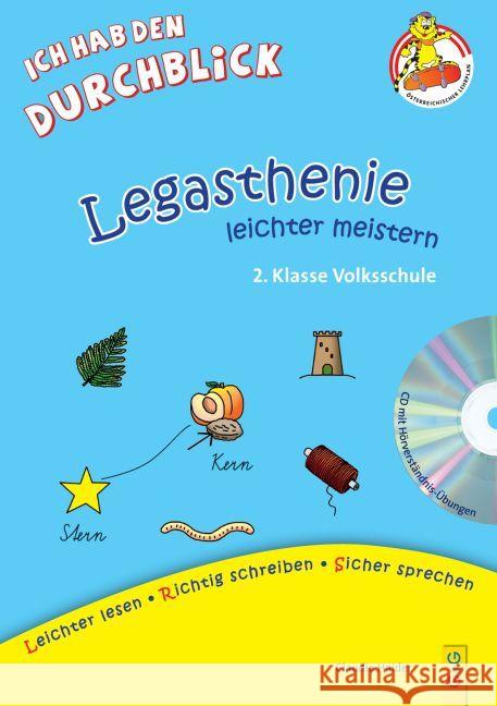 Legasthenie leichter meistern - 2. Klasse Volksschule, m. Audio-CD : Lese-Rechtschreib-Training Haider, Claudia 9783707419795 G & G Verlagsgesellschaft