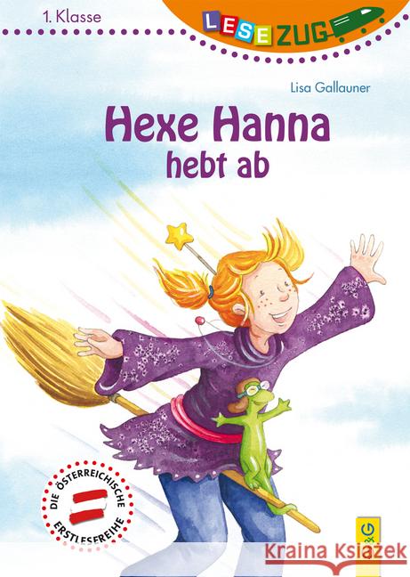 Hexe Hanna hebt ab Gallauner, Lisa 9783707420333 G & G Verlagsgesellschaft