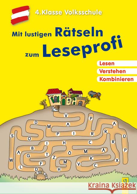 Mit lustigen Rätseln zum Leseprofi - 4. Klasse Volksschule : Lesen. Verstehen. Kombinieren. Thabet, Edith 9783707421149 G & G Verlagsgesellschaft