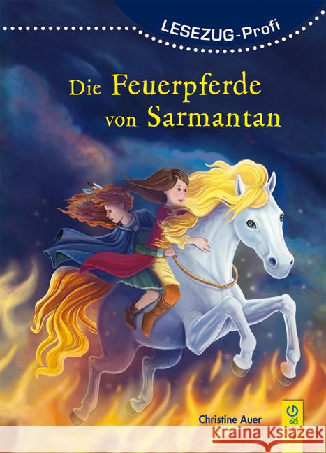 Die Feuerpferde von Sarmantan Auer, Christine 9783707421576