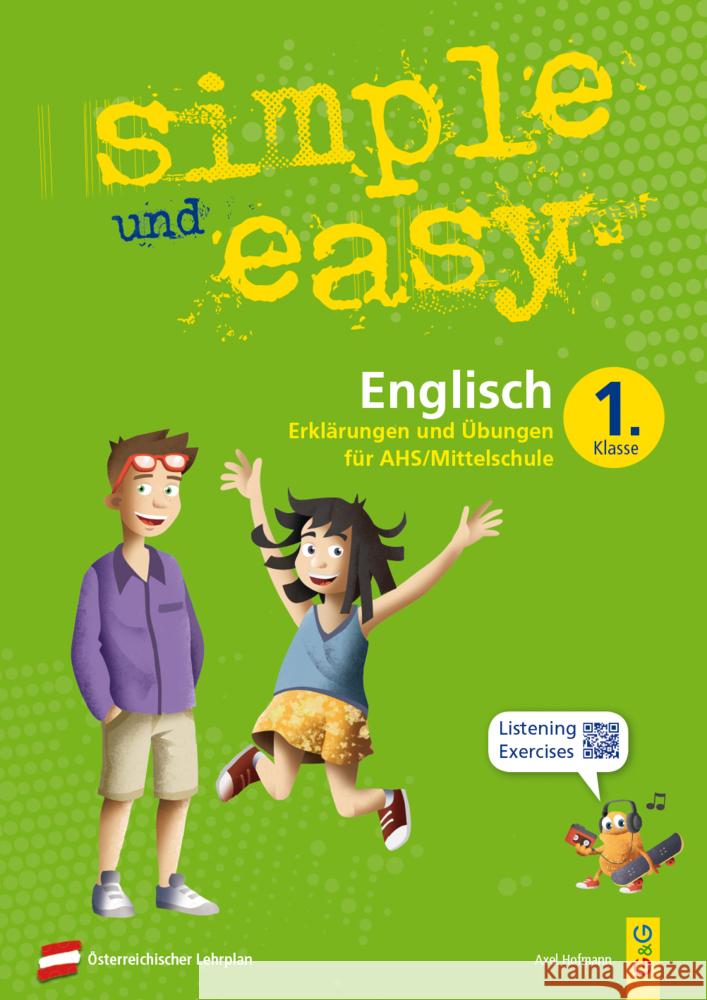 simple und easy Englisch - 1. Schuljahr, Übungsbuch AHS/Mittelschule Hofmann, Axel 9783707422528 G & G Verlagsgesellschaft