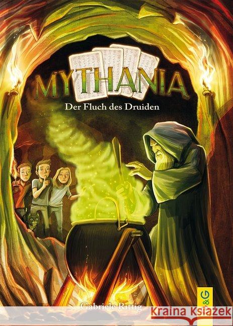 Mythania - Der Fluch des Druiden Rittig, Gabriele 9783707422979 G & G Verlagsgesellschaft