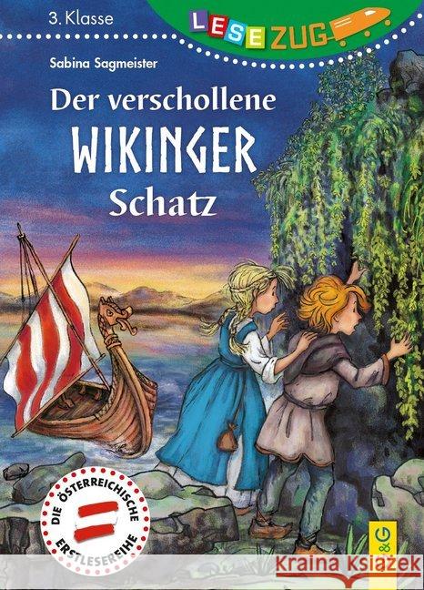 Der verschollene Wikinger-Schatz Sagmeister, Sabina 9783707423518