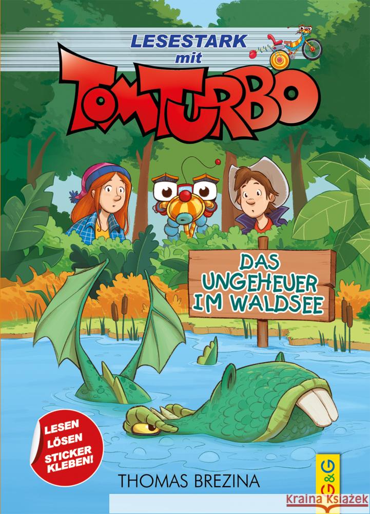 Tom Turbo - Lesestark - Das Ungeheuer im Waldsee Brezina, Thomas 9783707424249