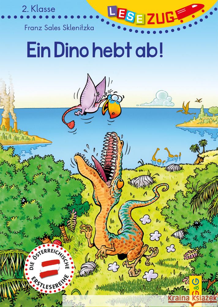 LESEZUG 2. Klasse Ein Dino hebt ab! Sklenitzka, Franz S. 9783707424263 G & G Verlagsgesellschaft