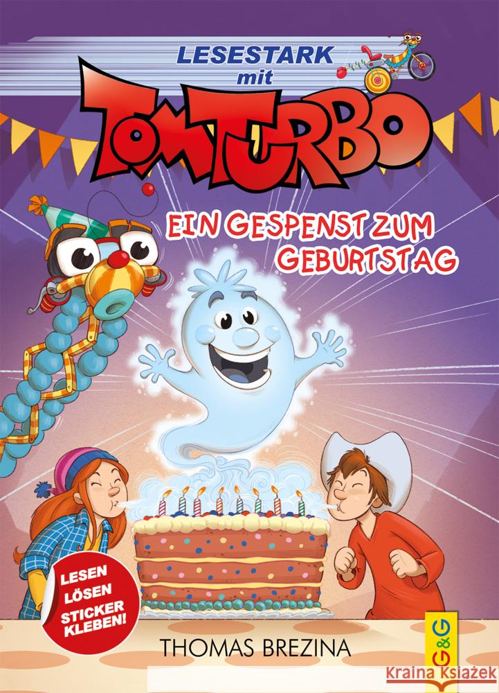 Tom Turbo - Lesestark - Ein Gespenst zum Geburtstag Brezina, Thomas 9783707425239