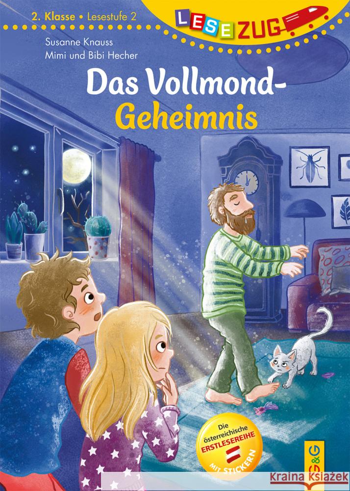 LESEZUG/2. Klasse - Lesestufe 2: Das Vollmond-Geheimnis Selle, Martin, Knauss, Susanne 9783707426915