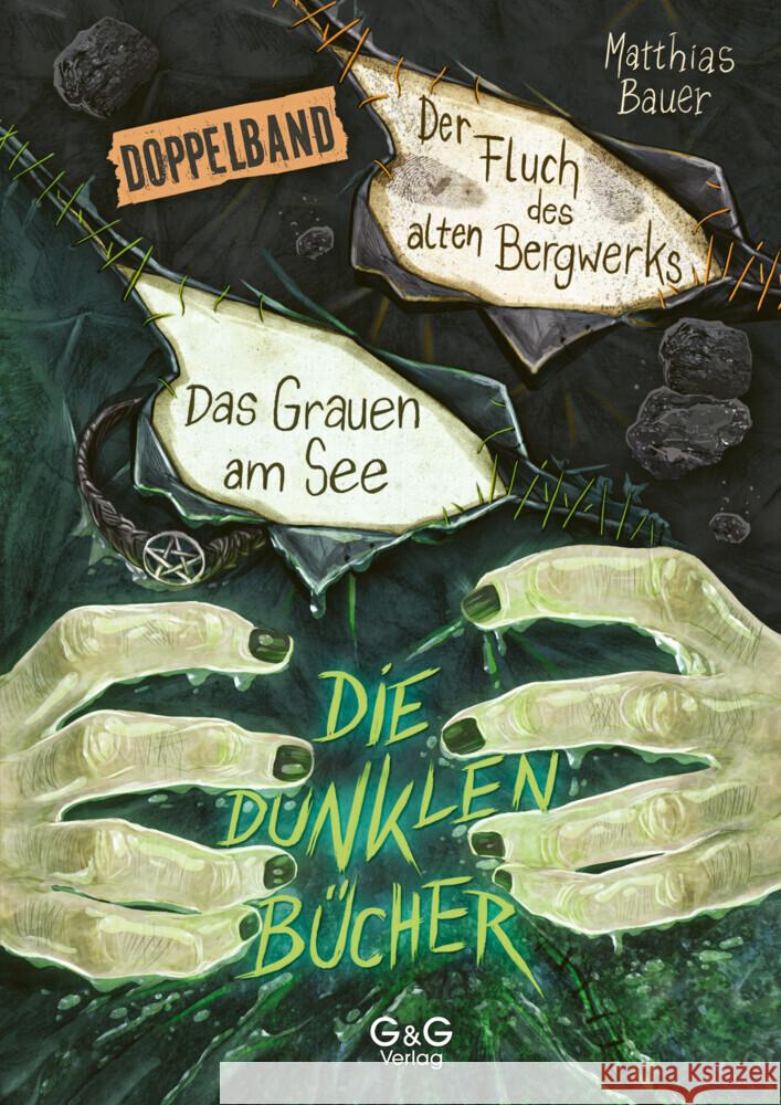 Die dunklen Bücher - Doppelband (Grauen am See / Fluch des Bergwerks) Bauer, Matthias 9783707427110