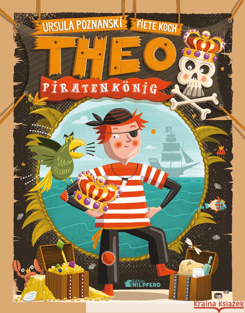 Theo Piratenkönig Poznanski, Ursula 9783707452457 G & G Verlagsgesellschaft