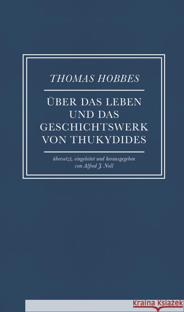 Über das Leben und das Geschichtswerk von Thukydides Hobbes, Thomas 9783707607666 Czernin