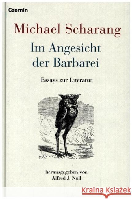 Im Angesicht der Barbarei Scharang, Michael 9783707608496 Czernin