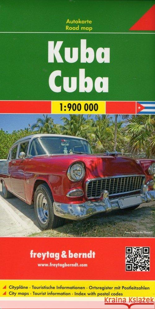Freytag & Berndt Autokarte Kuba 1:900.000. Cuba : mit Stadtplänen. Citypläne, Touristische Informationen, Ortsregister mit Postleitzahlen  9783707916614 Freytag&berndt
