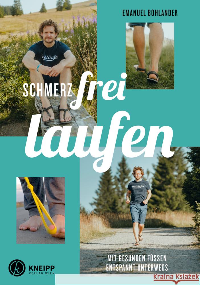 Schmerzfrei laufen Bohlander, Emanuel 9783708808208 Kneipp, Wien