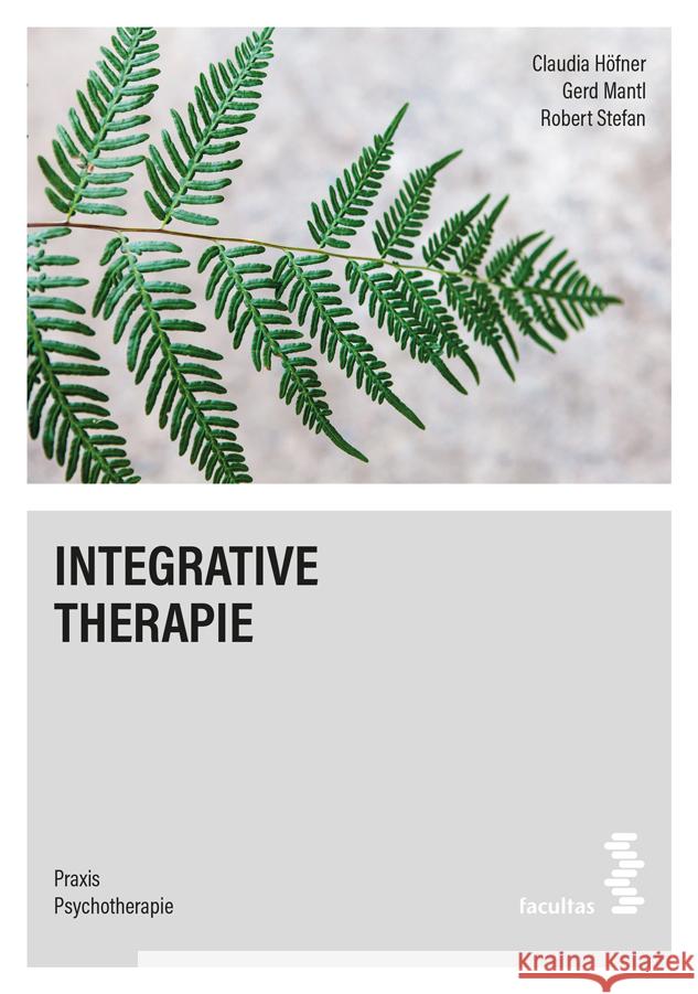 Integrative Therapie Höfner, Claudia 9783708919867