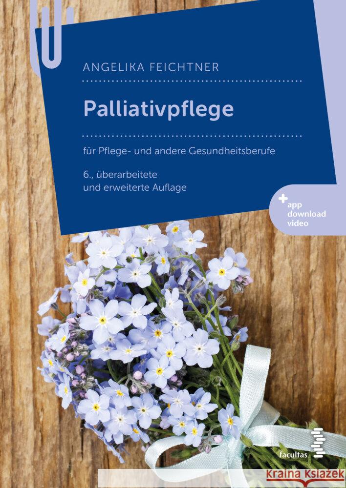 Palliativpflege Feichtner, Angelika 9783708921679