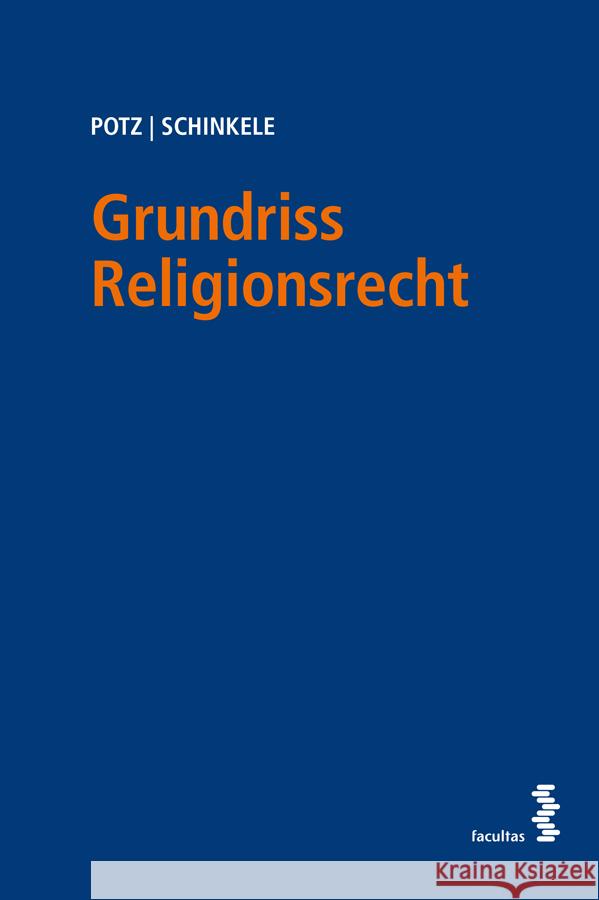 Grundriss Religionsrecht Potz, Richard, Schinkele, Brigitte 9783708923963