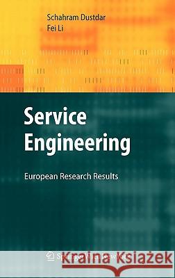 Service Engineering: European Research Results Dustdar, Schahram 9783709104149