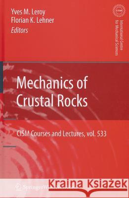 Mechanics of Crustal Rocks  9783709109380 Springer, Wien