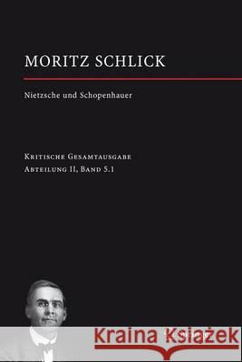 Nietzsche Und Schopenhauer (Vorlesungen) Iven, Mathias 9783709116517 Springer