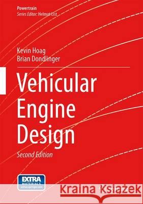 Vehicular Engine Design Kevin Hoag Brian Dondlinger 9783709118580 Springer