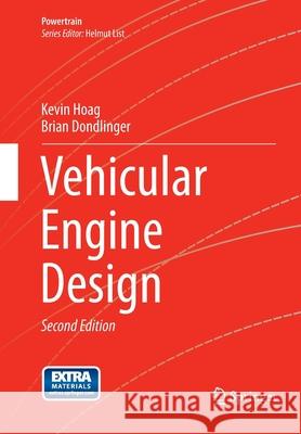 Vehicular Engine Design Kevin Hoag Brian Dondlinger 9783709119068 Springer