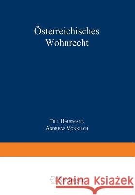 Österreichisches Wohnrecht: Kommentar Mrg Und Weg Hausmann, Till 9783709120200 Springer