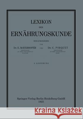 Lexikon Der Ernährungskunde Mayerhofer, E. 9783709121252 Springer